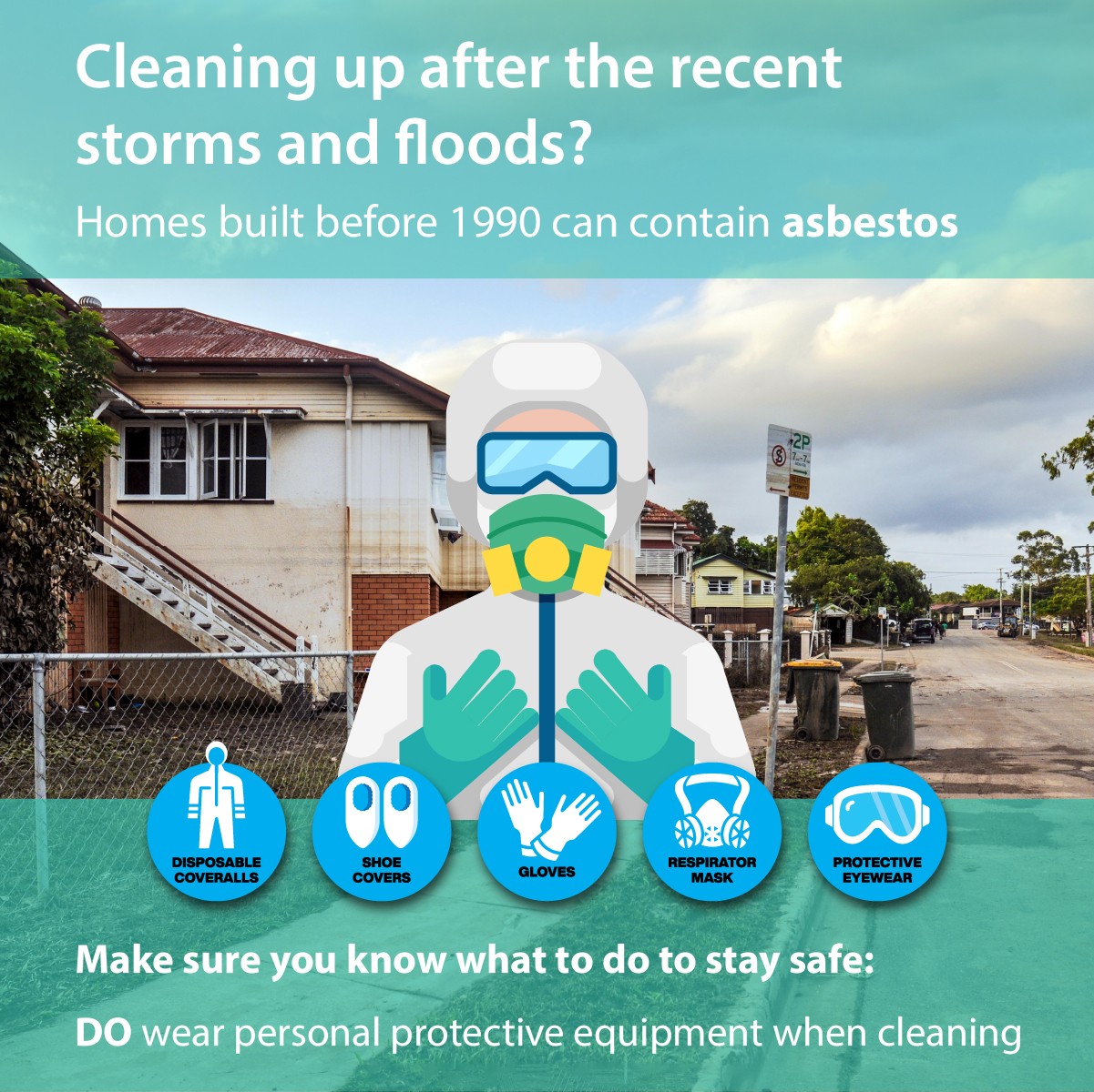 FLOOD RECOVERY - BEWARE OF ASBESTOS 